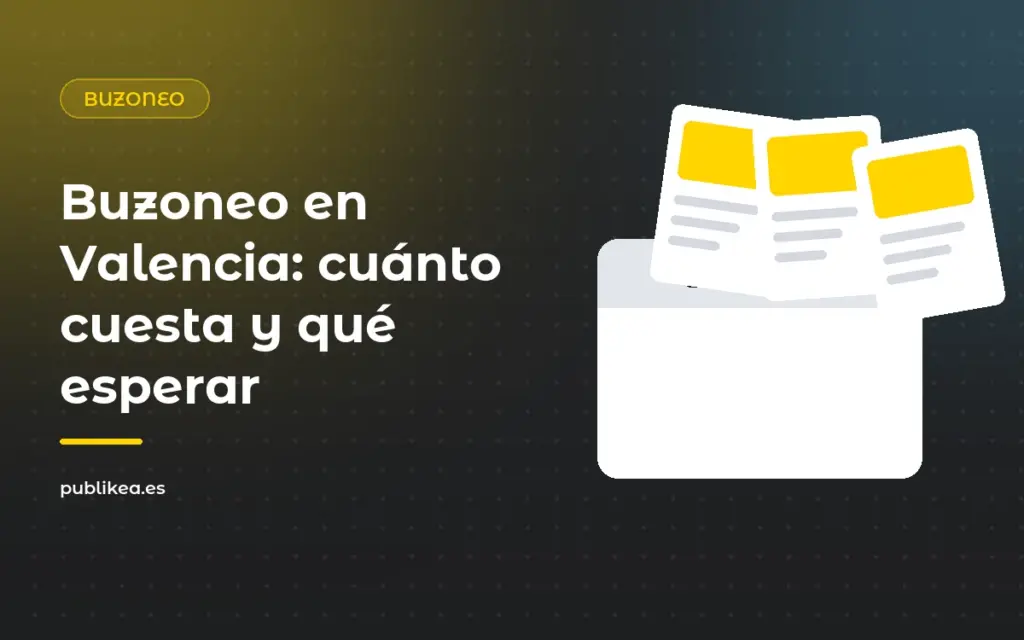 Buzoneo en Valencia: cuánto cuesta y qué puedes esperar